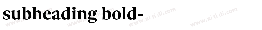 subheading bold字体转换
